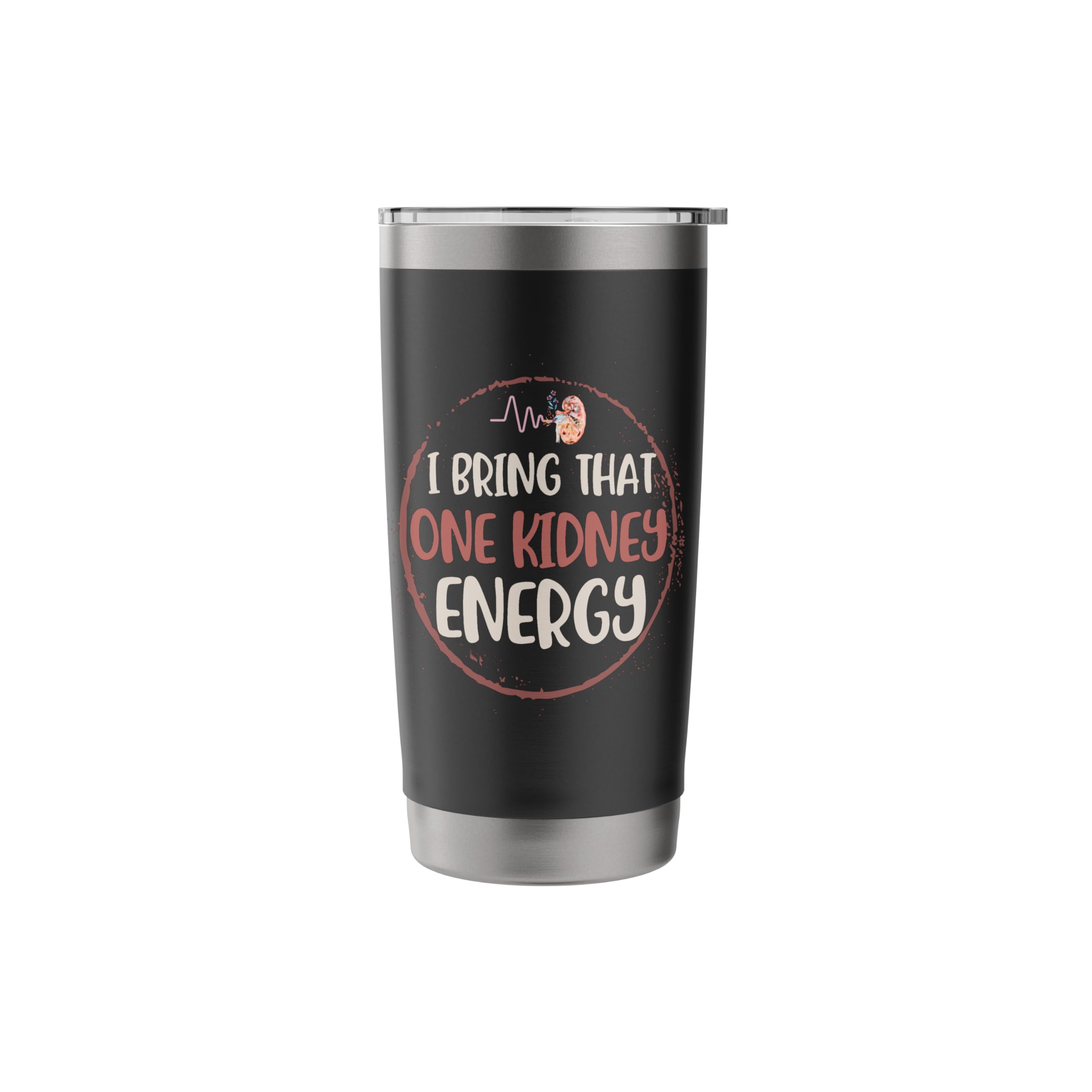 One Kidney Donor Funny Stainless Steel Insulated Tumbler